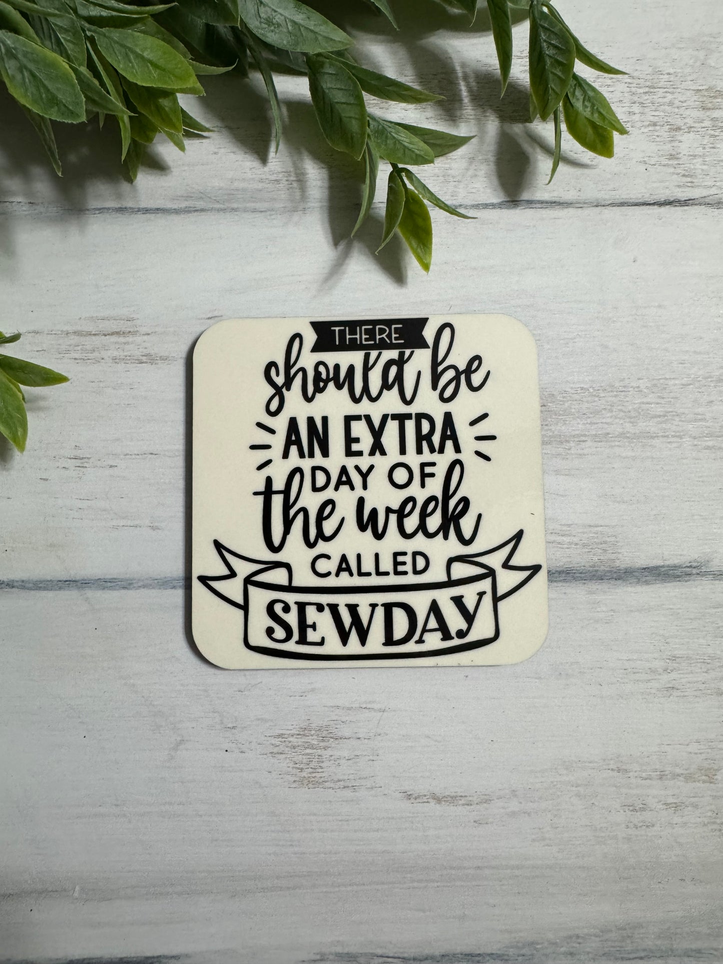 Sewday magnet