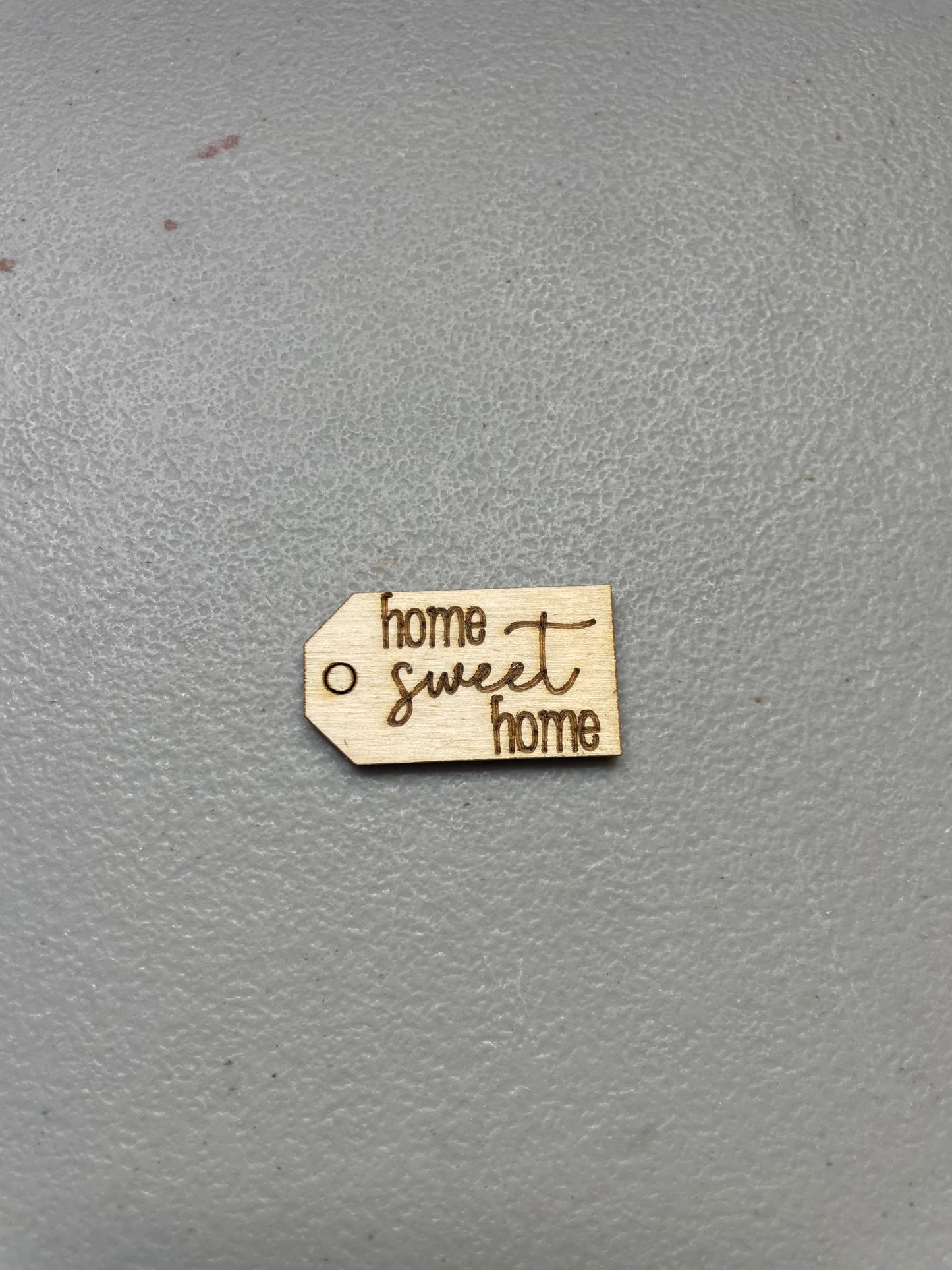 Home Sweet Home wooden tag