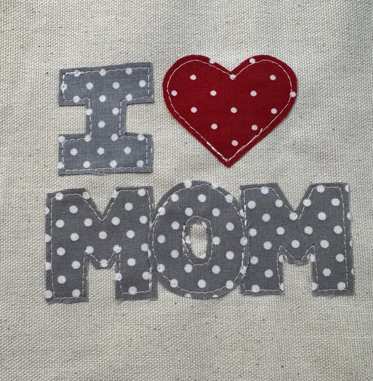 #1/Best/I love MOM applique pattern